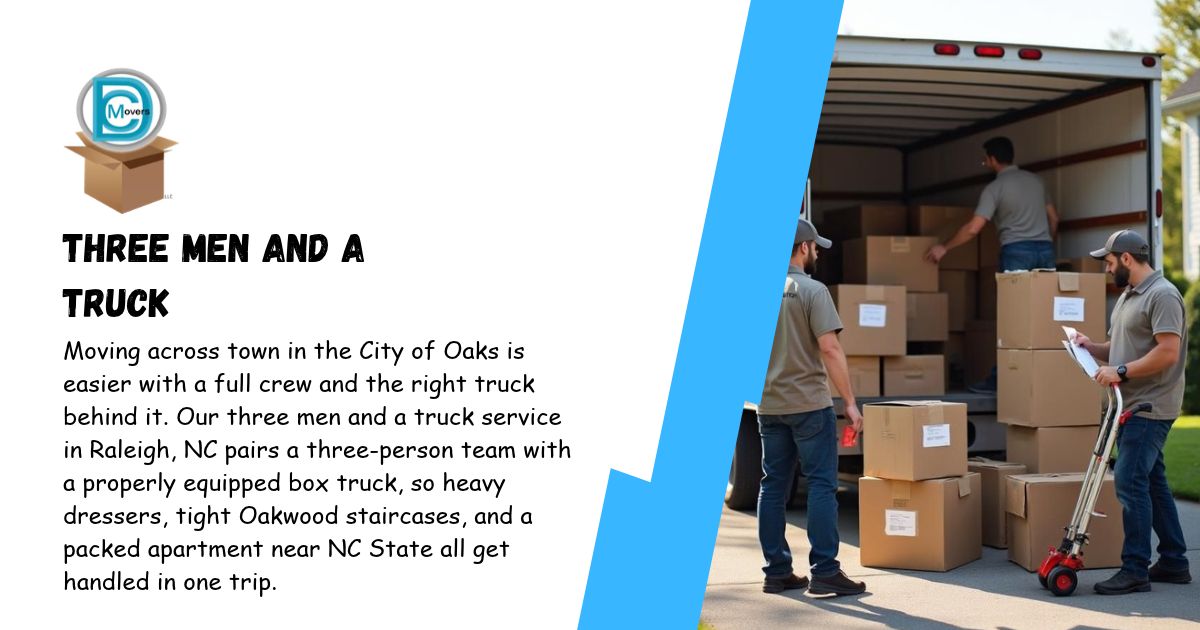 Three Men and a Truck Service in Raleigh